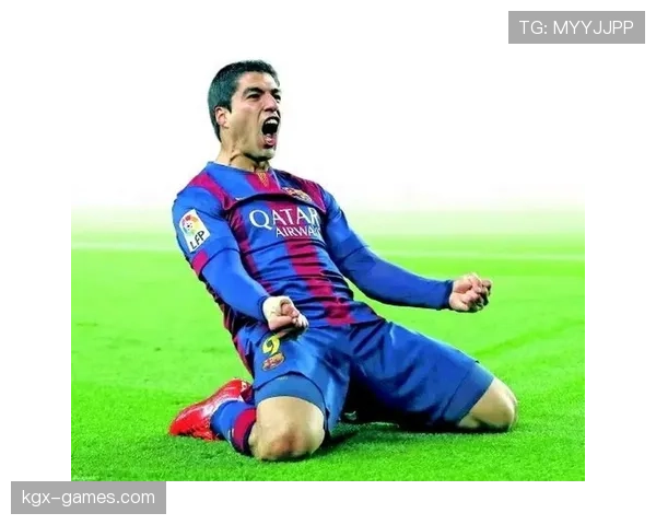 苏亚雷斯重塑巴萨锋线：重新定义前锋角色与进攻哲学